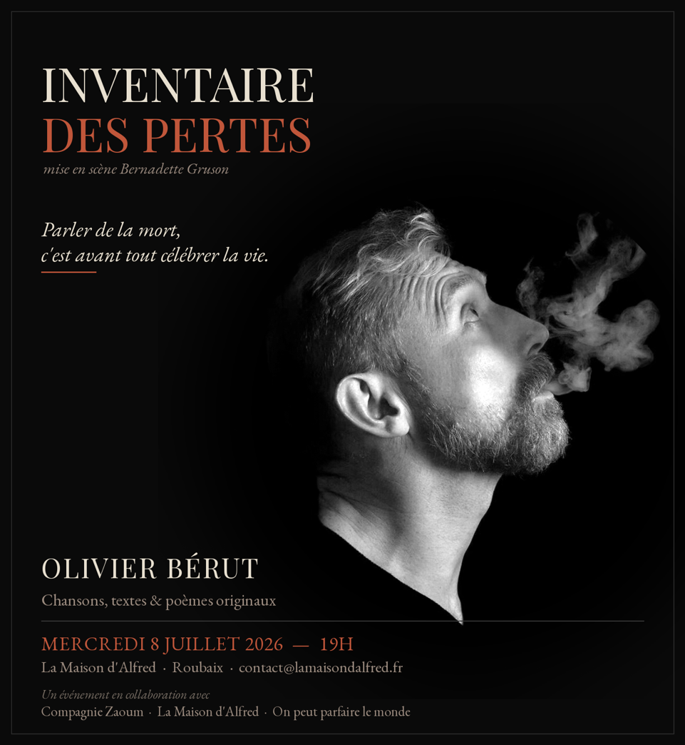 L'Inventaire des Pertes — spectacle d'Olivier Bérut